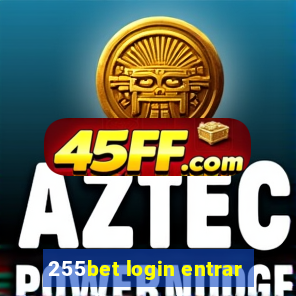 255bet login entrar
